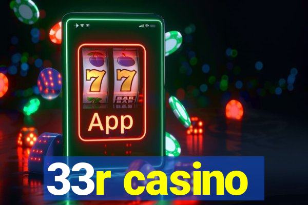 33r casino